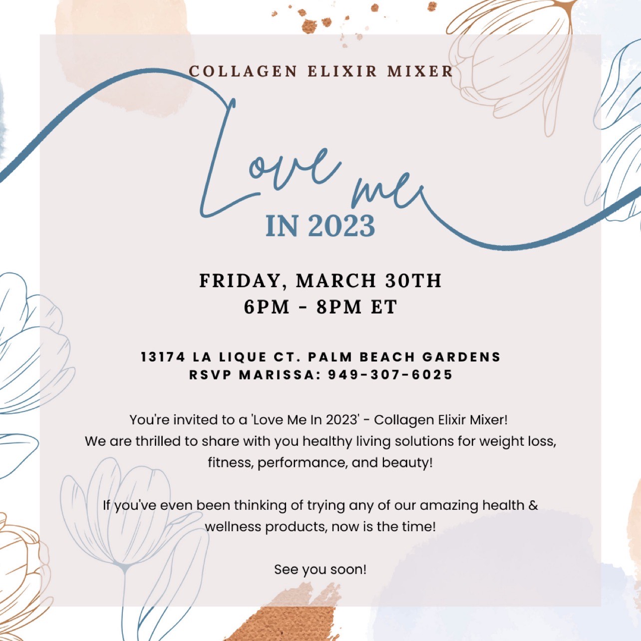 Love Me In 2023 You're invited to a "love me in 2023 collagen elixir mixer